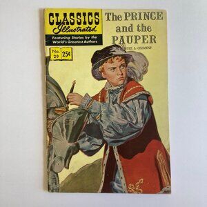 Classics Illustrated #15 The Prince and the Pauper 1970 HRN 169